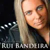 Rui Bandeira - Se és feliz com ele