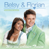 Wie ein schöner Traum - Belsy & Florian