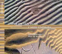 Canto Ostinato: 74 — Kees Wieringa & Polo De Haas