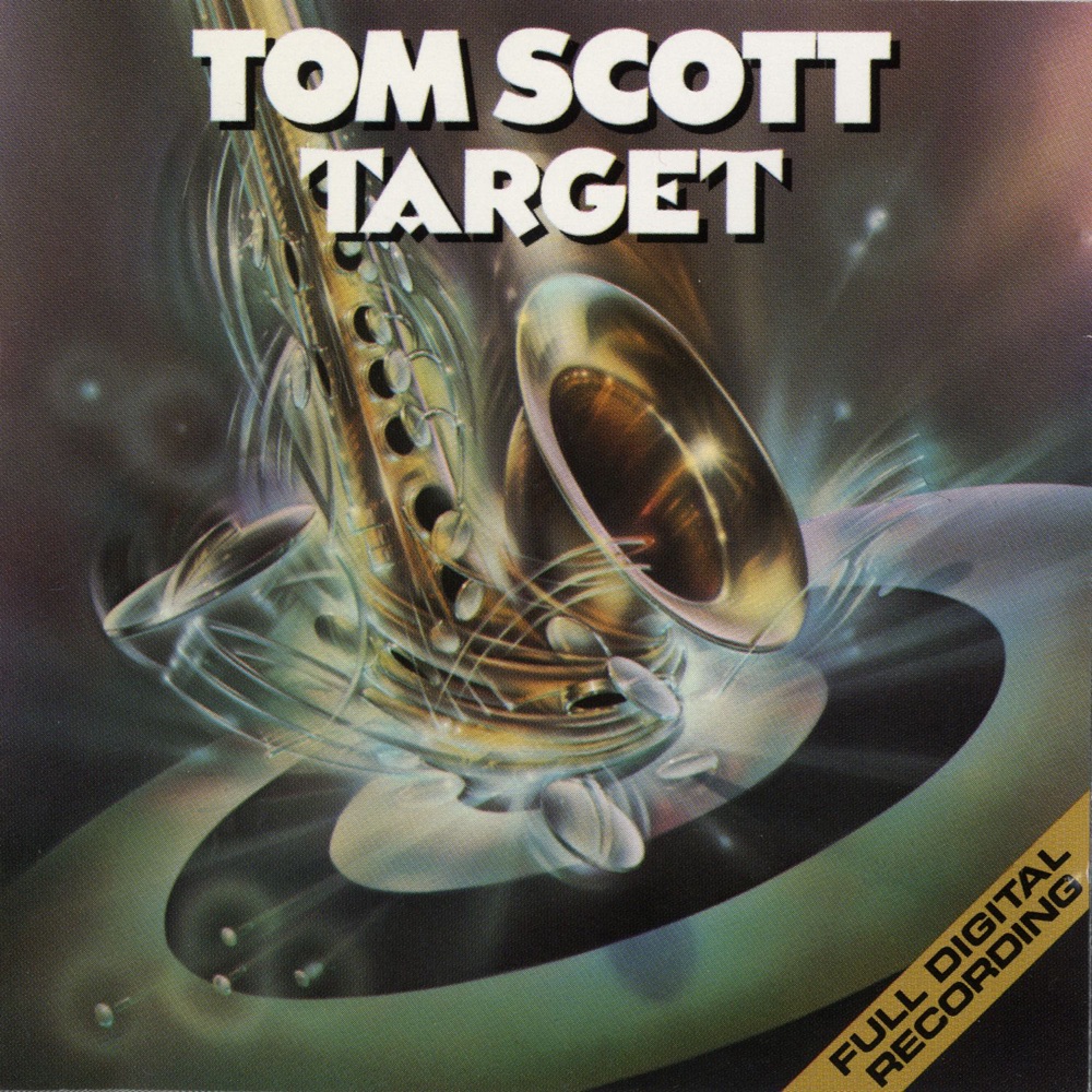 Обложка альбома «Target» — Tom Scott