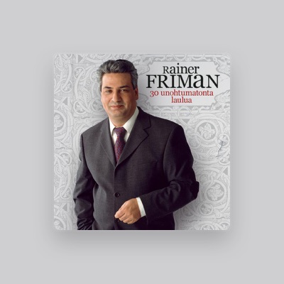 Listen to Rainer Friman, watch music videos, read bio, see tour dates & more!