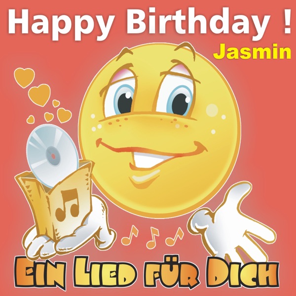 Happy Birthday! Zum Geburtstag: Jasmin