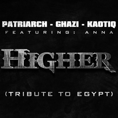 Higher - A Tribute to Egypt - Single