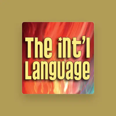 Listen to The Int'l Language, watch music videos, read bio, see tour dates & more!