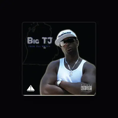 Listen to Big TJ, watch music videos, read bio, see tour dates & more!