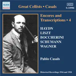 Pablo Casals - Encores and Transcriptions, Vol. 4 - Studio Orchestra Pablo Casals - Encores and Transcriptions, Vol. 4 - Studio Orchestra