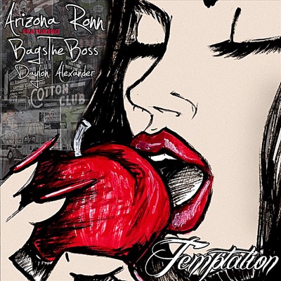 Arizona Ronn Presents...Temptation (feat. BagsTheBoss & Daylon Alexander) - EP