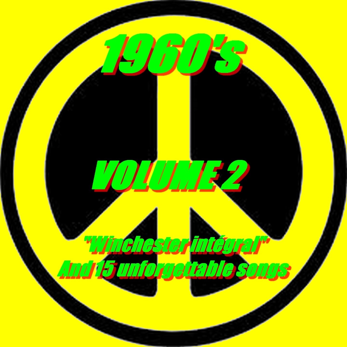 1960's: 'Winchester Intégral' and 15 Unforgettable Songs, Vol. 2
