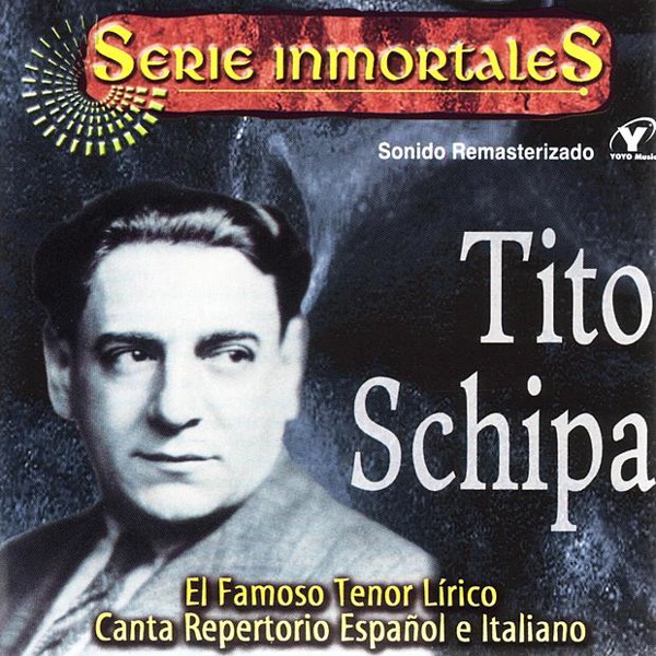 Tito Schipa: Opera Arias