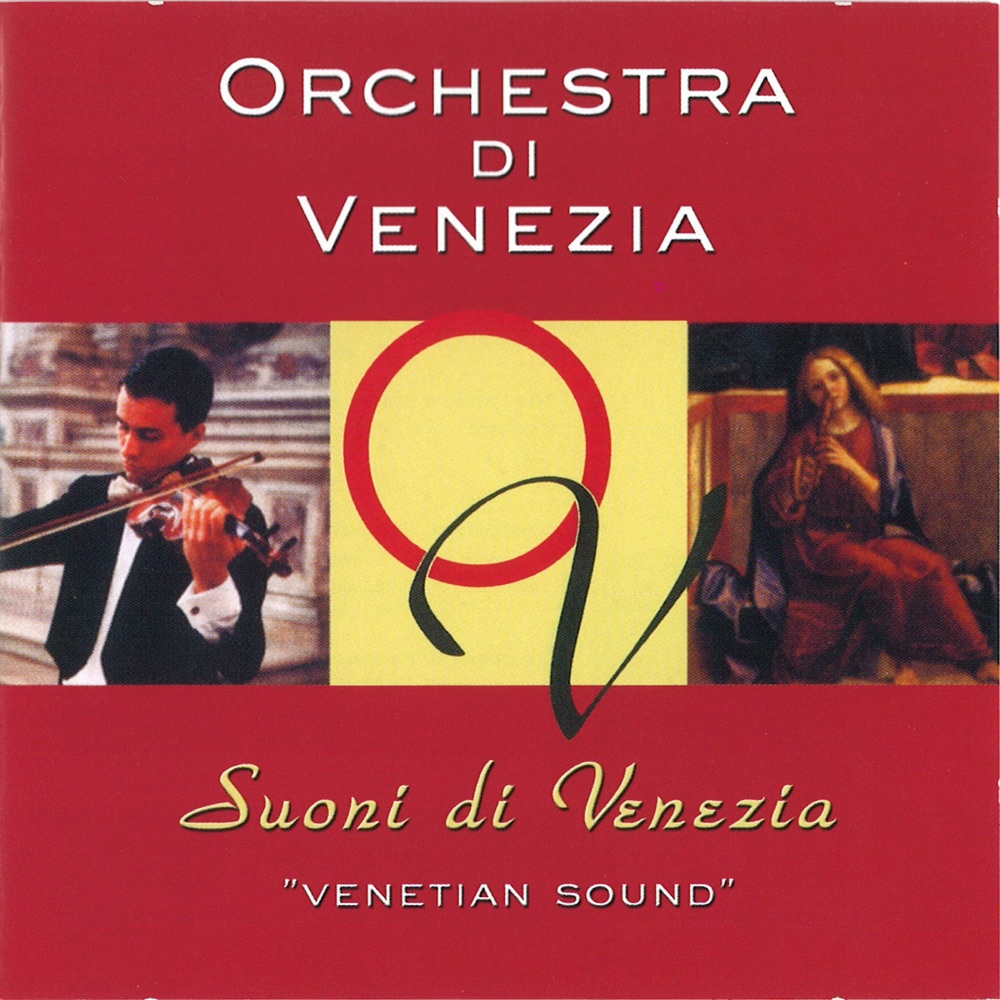 Обложка альбома «Suoni di Venezia (Venetian Sound)» — Orchestra di Venezia, Sandro Cuturello, Tamas Alma, Koo Hyeonjeong & Michele Antonello