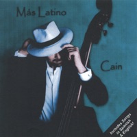 Mas Latino - Cain