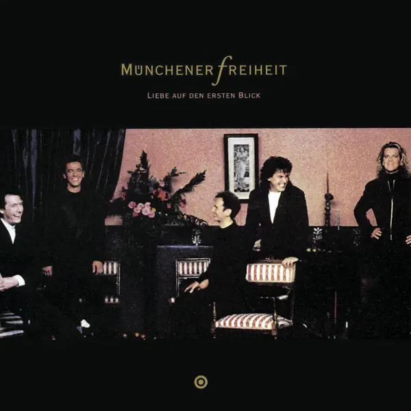 Lass mir den Traum — Münchener Freiheit