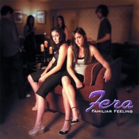 Familiar Feeling - Fera