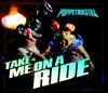 Take Me On A Ride