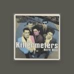 The Killermeters