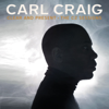 Clear and Present - The C2 Sessions - Carl Craig