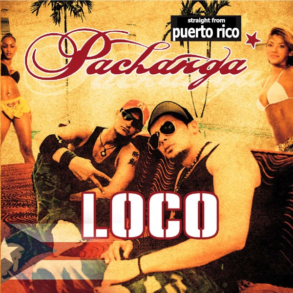 Loco (Pachanga Remix 2005)