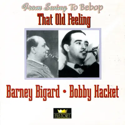 That Old Feeling - Barney Bigard That Old Feeling - Barney Bigard