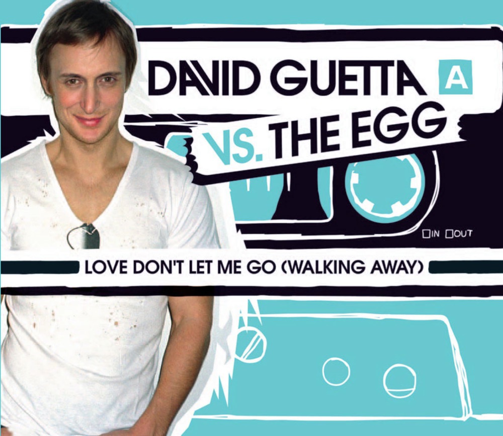 Обложка альбома «Love Don't Let Me Go (Walking Away) - EP» — David Guetta vs. The Egg