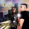 Miami Havana - Single
