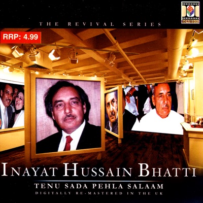 Inayat Hussain Bhatti - Sadi Nazran Tun