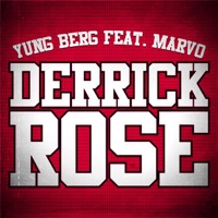 Derrick Rose (Dirty) (feat. Marvo) - Single - Yung Berg