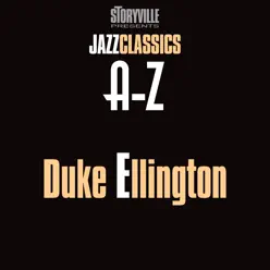 Storyville Presents The A-Z Jazz Encyclopedia-E - Duke Ellington