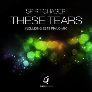 These Tears (Est8 Piano Mix)