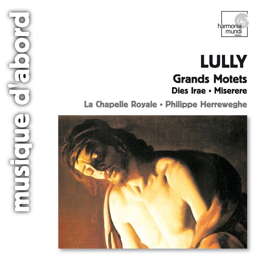 Обложка альбома «Lully: Grands Motets» — La Chapelle Royale & Philippe Herreweghe