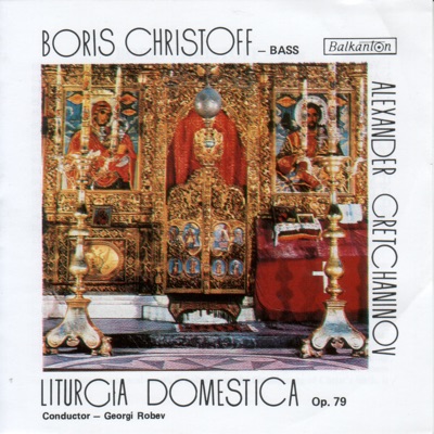Gretchaninov: Liturgia Domestica, Op. 79