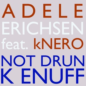 Not Drunk Enough Album Art