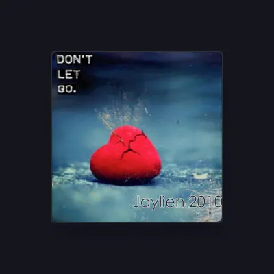 Listen to Jaylien 2010, watch music videos, read bio, see tour dates & more!