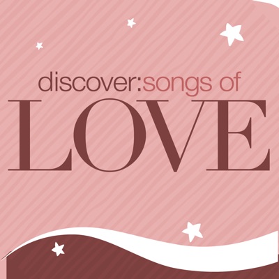 Discover: Songs of Love