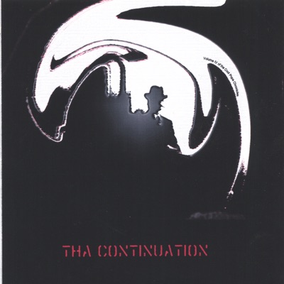 Tha Continuation