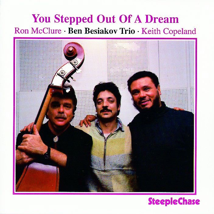 Обложка альбома «You Stepped Out of a Dream» — Ben Besiakov