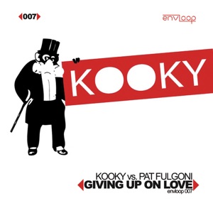 Giving Up On Love (Remixes) - EP