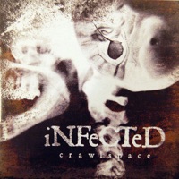 Crawlspace - Infected