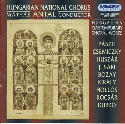 Hungarian Contemporary Choral Works