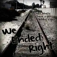 We Ended Right (feat. Chad Hively & Chase Ryan) — Debby Ryan
