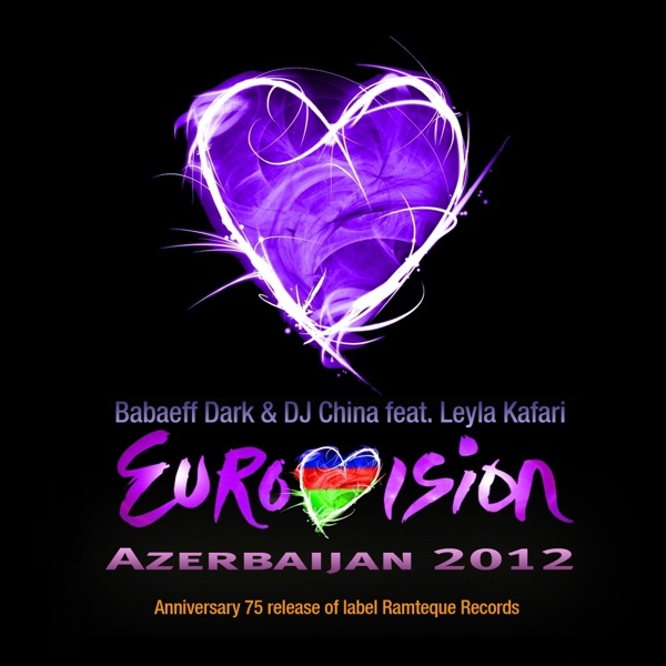 Eurovision 2012 feat. Leyla Kafari (Extended Mix)