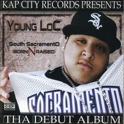 South Sacramento Born n' Raised: Tha Debut Album