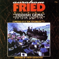 Yiddish Gems, Vol. 1 - Avraham Fried