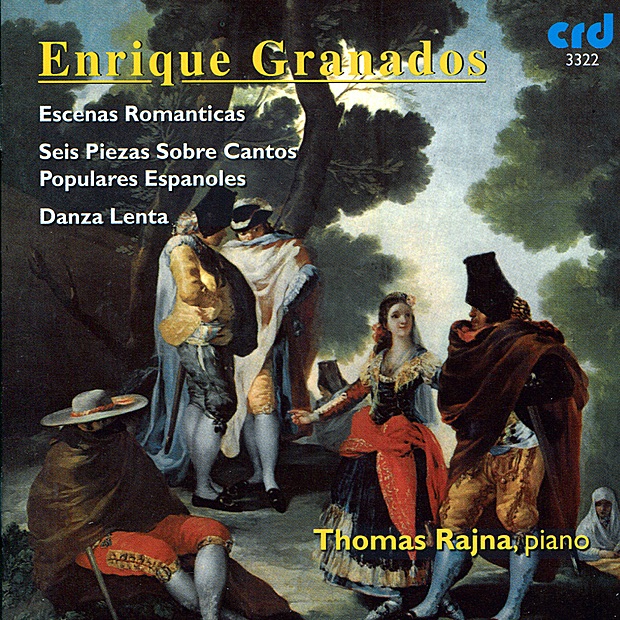 Обложка альбома «Granados: Escenas Romanticas, Etc.» — Thomas Rajna