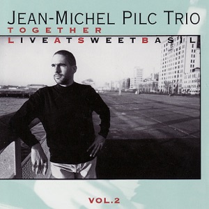 Together, Vol. 2 (Live At Sweet Basil)