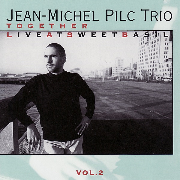 Together, Vol. 2 (Live At Sweet Basil)