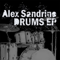 Drums - EP - Alex Sandrino