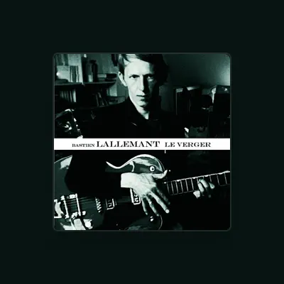 Listen to Bastien Lallemant, watch music videos, read bio, see tour dates & more!