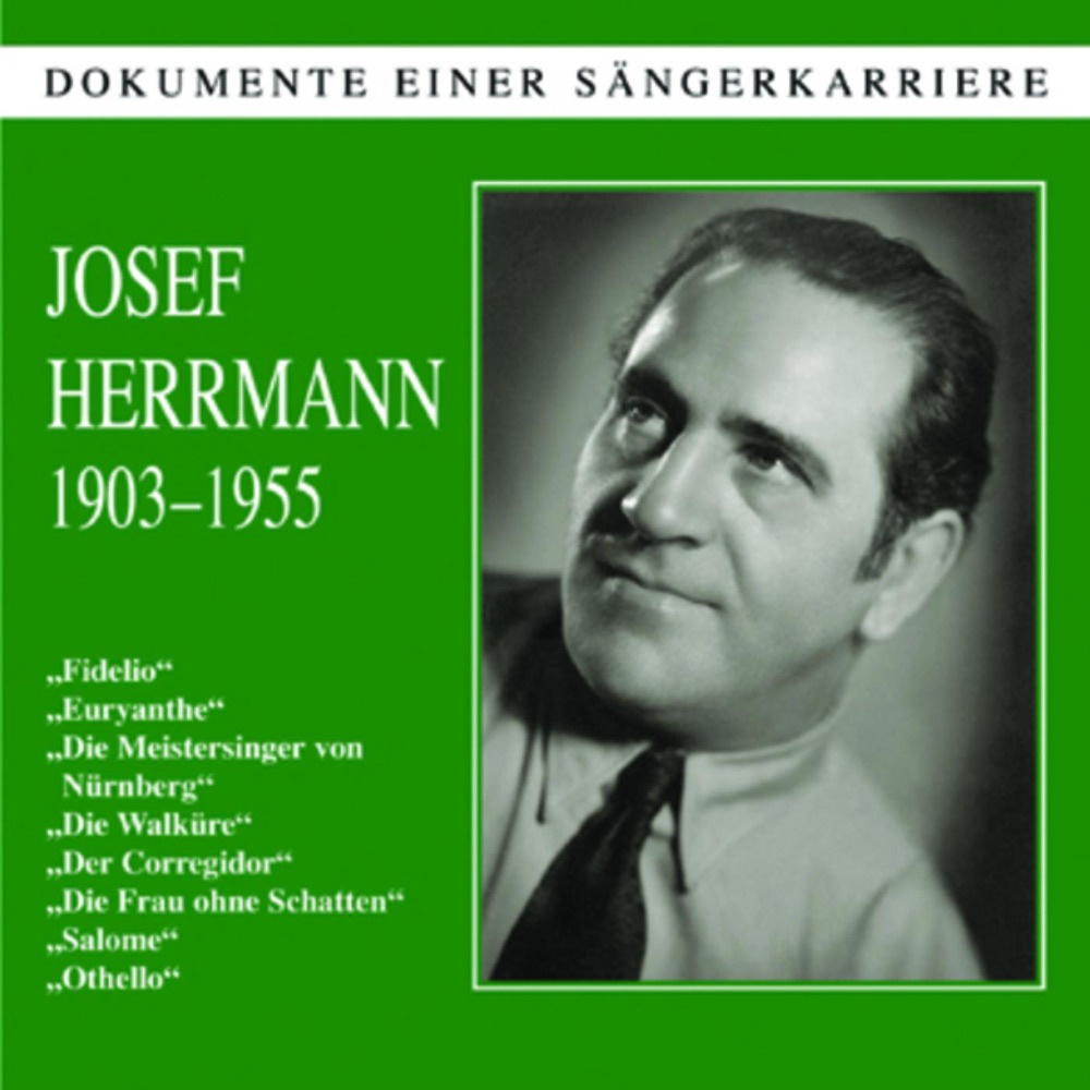 Обложка альбома «Dokumente Einer Sängerkarriere - Josef Herrmann» — Josef Herrmann
