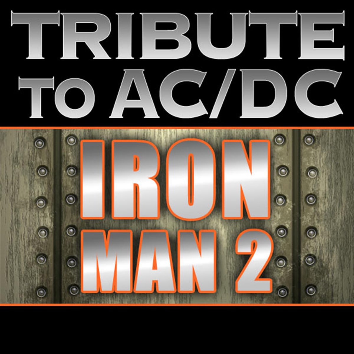 ‎Tribute to AC/DC: Iron Man 2 by Tribute All Stars on Apple Music