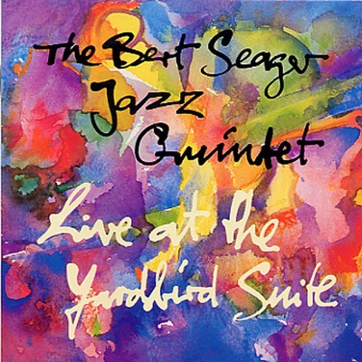 Live At the Yardbird Suite